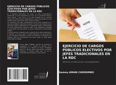 Buchcover von EJERCICIO DE CARGOS PÚBLICOS ELECTIVOS POR JEFES TRADICIONALES EN LA RDC