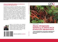 Buchcover von Abono nitrogenado químico y su ahorro en la producción agropecuaria