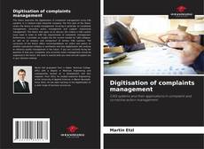 Bookcover of Digitisation of complaints management