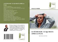 Copertina di LE PÉTRICHOR : CE QUI RESTE APRÈS LA PLUIE