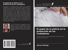 El papel de la policía en la protección de los ciudadanos kitap kapağı