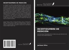 Copertina di INCERTIDUMBRE DE MEDICIÓN