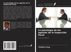 Buchcover von La psicología de los agentes de la inspección fiscal