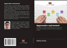 Bookcover of Apprendre autrement