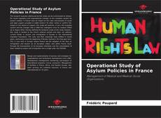 Обложка Operational Study of Asylum Policies in France