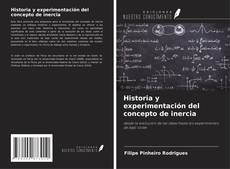 Copertina di Historia y experimentación del concepto de inercia