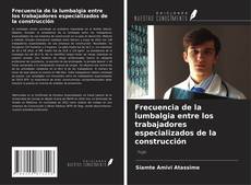 Couverture de Frecuencia de la lumbalgia entre los trabajadores especializados de la construcción