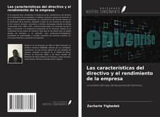 Buchcover von Las características del directivo y el rendimiento de la empresa