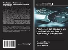 Buchcover von Predicción del consumo de combustible mediante aprendizaje automático