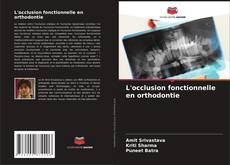 Copertina di L'occlusion fonctionnelle en orthodontie