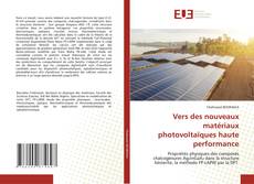 Portada del libro de Vers des nouveaux matériaux photovoltaïques haute performance