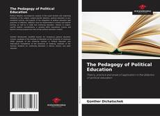 Bookcover of The Pedagogy of Political Education