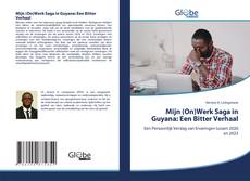 Bookcover of Mijn (On)Werk Saga in Guyana: Een Bitter Verhaal