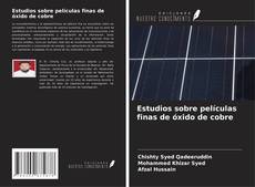 Buchcover von Estudios sobre películas finas de óxido de cobre