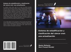 Buchcover von Sistema de estadificación y clasificación del cáncer oral: una actualización