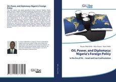 Bookcover of Oil, Power, and Diplomacy: Nigeria’s Foreign Policy