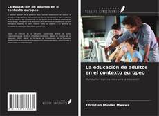 Buchcover von La educación de adultos en el contexto europeo