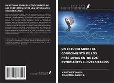 Buchcover von UN ESTUDIO SOBRE EL CONOCIMIENTO DE LOS PRÉSTAMOS ENTRE LOS ESTUDIANTES UNIVERSITARIOS
