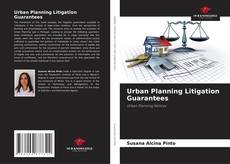 Обложка Urban Planning Litigation Guarantees