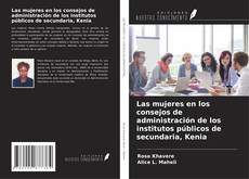 Buchcover von Las mujeres en los consejos de administración de los institutos públicos de secundaria, Kenia