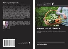 Buchcover von Comer por el planeta