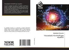 Portada del libro de Viscoelastic Kirchhoff-type equation