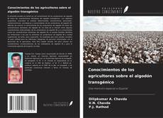 Copertina di Conocimientos de los agricultores sobre el algodón transgénico