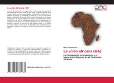 Buchcover von La unión africana (UA)