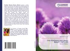 Bookcover of THE PONDHAVI NATURALS BEAUTY METHOD
