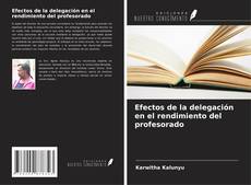 Couverture de Efectos de la delegación en el rendimiento del profesorado