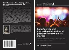 Buchcover von La influencia del marketing cultural en el posicionamiento de las marcas