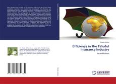 Borítókép a  Efficiency in the Takaful Insurance Industry - hoz