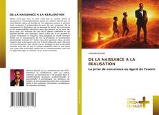 DE LA NAISSANCE A LA REALISATION kitap kapağı