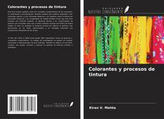 Copertina di Colorantes y procesos de tintura