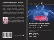 Обложка Nutrigenómica e inmunología impulsadas por IA para el cáncer colorrectal