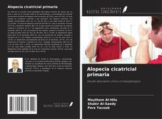 Buchcover von Alopecia cicatricial primaria