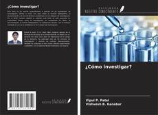 Buchcover von ¿Cómo investigar?