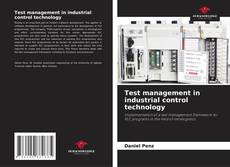 Bookcover of Test management in industrial control technology