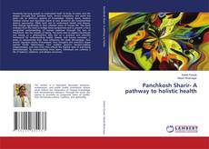 Bookcover of Panchkosh Sharir- A pathway to holistic health