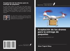 Buchcover von Aceptación de los drones para la entrega de paquetes
