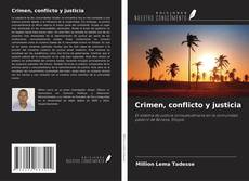 Copertina di Crimen, conflicto y justicia