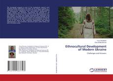 Bookcover of Ethnocultural Development of Modern Ukraine
