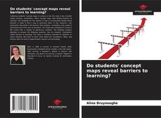 Do students' concept maps reveal barriers to learning?的封面