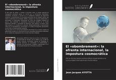 Buchcover von El «obombrement»: la afrenta internacional, la impostura cosmocrática
