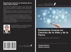 Couverture de Enseñanza inversa en Ciencias de la Vida y de la Tierra
