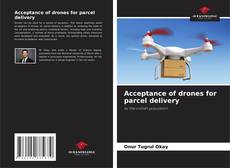 Buchcover von Acceptance of drones for parcel delivery