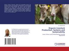 Copertina di Organic Livestock Production: Systems and Sustainability