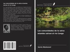 Buchcover von Las comunidades de la selva miombo salvan el río Congo