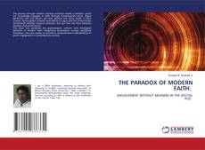 Обложка THE PARADOX OF MODERN FAITH: