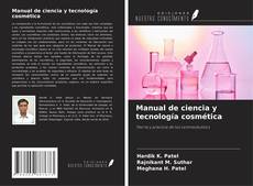 Copertina di Manual de ciencia y tecnología cosmética
